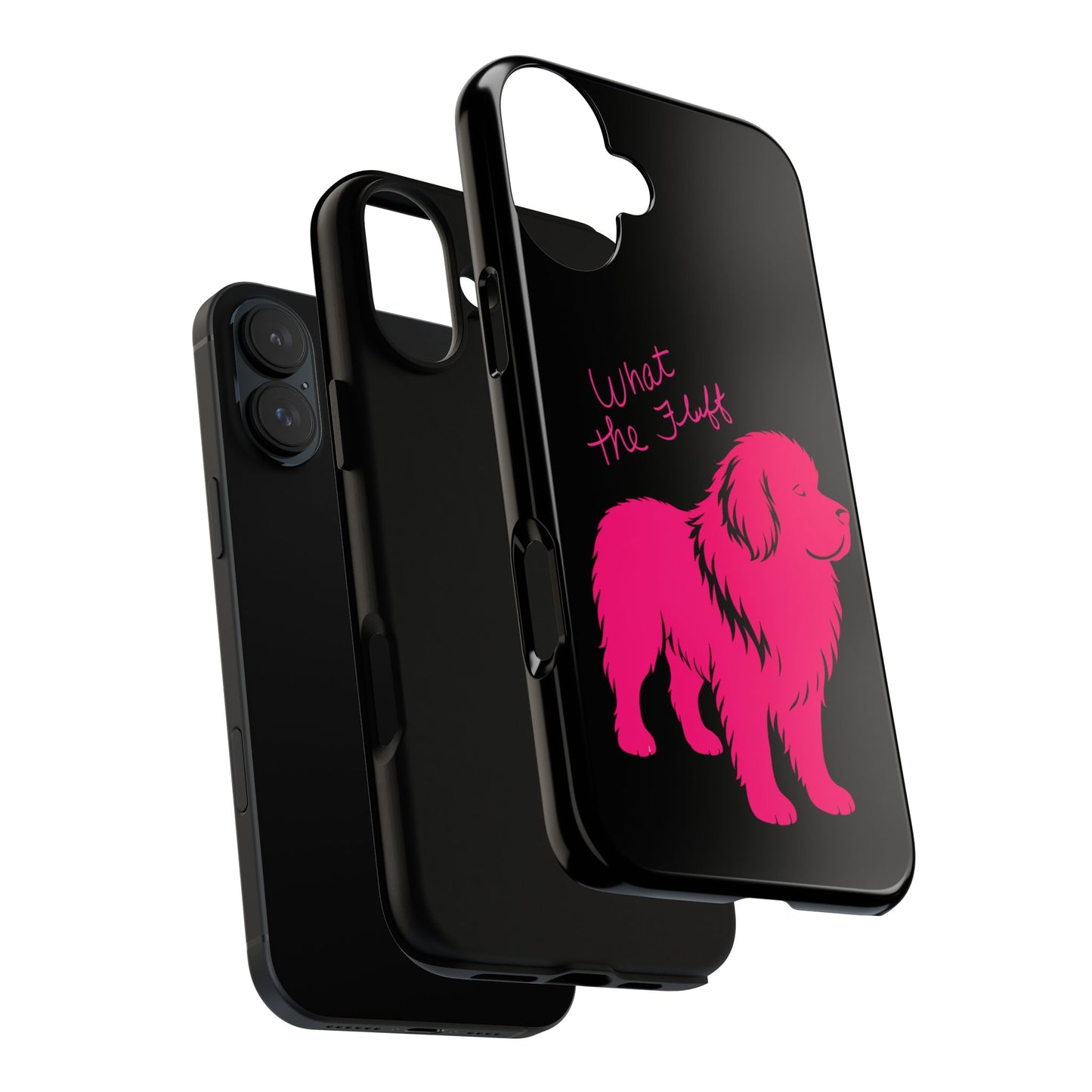 Phone Case - What the fluff written by Chewy the Newfoundland's Grandma