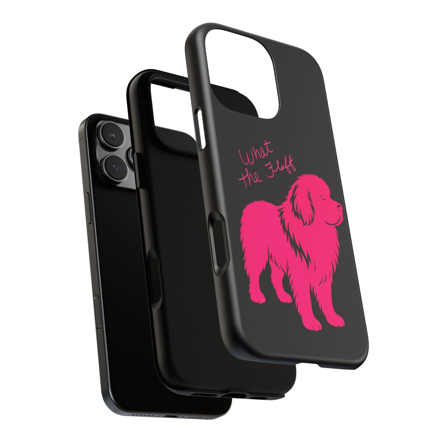 Phone Case - What the fluff written by Chewy the Newfoundland's Grandma