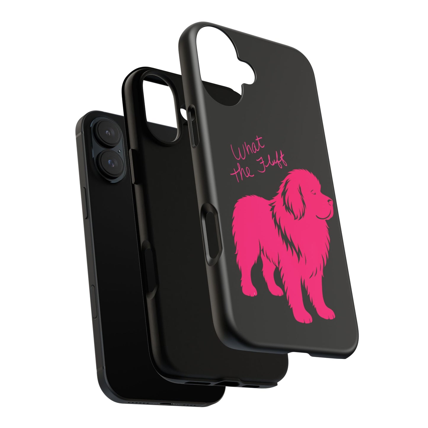 Phone Case - What the fluff written by Chewy the Newfoundland's Grandma