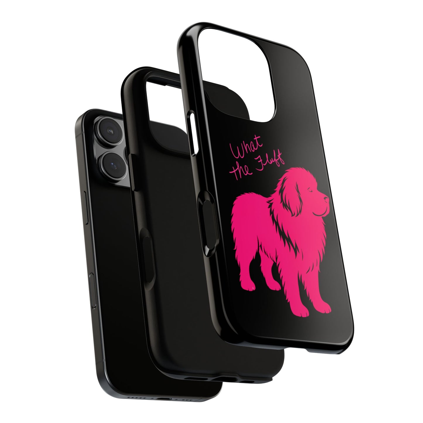 Phone Case - What the fluff written by Chewy the Newfoundland's Grandma