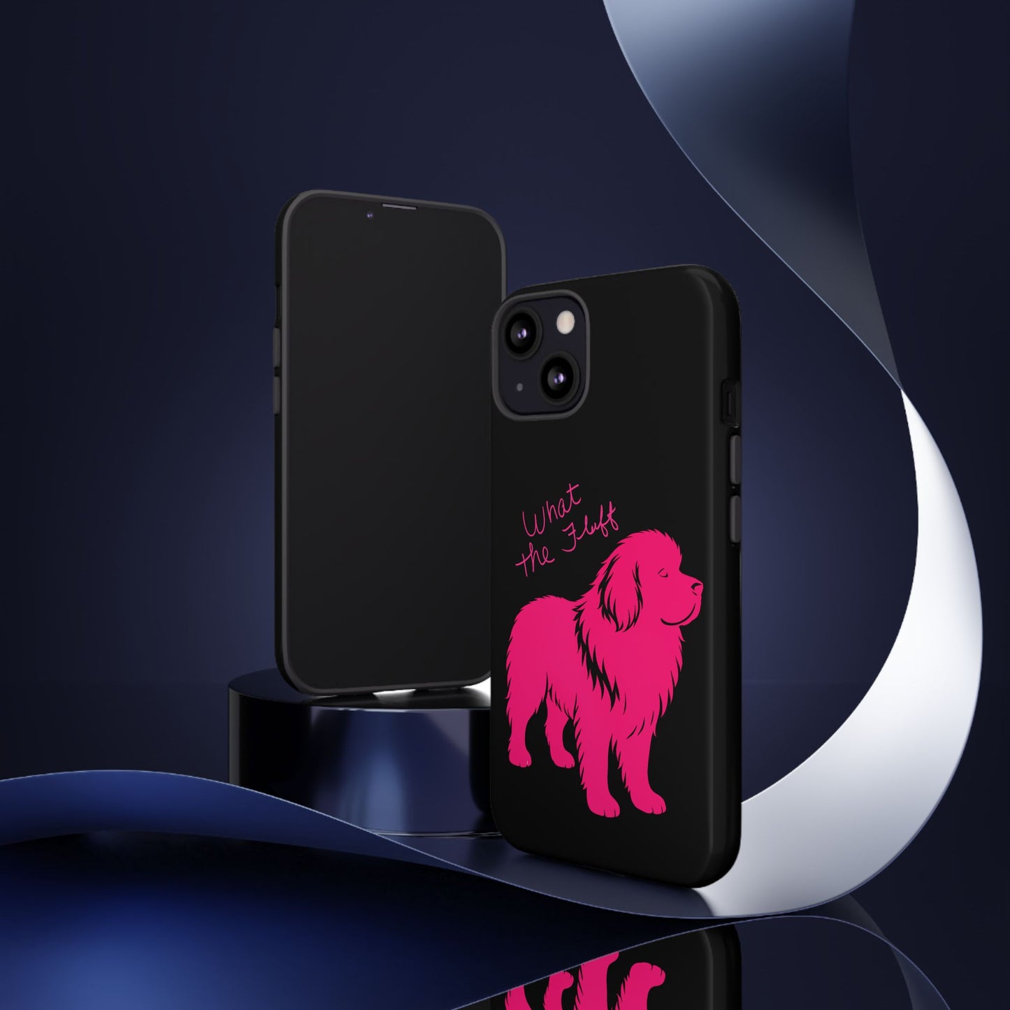 Phone Case - What the fluff written by Chewy the Newfoundland's Grandma