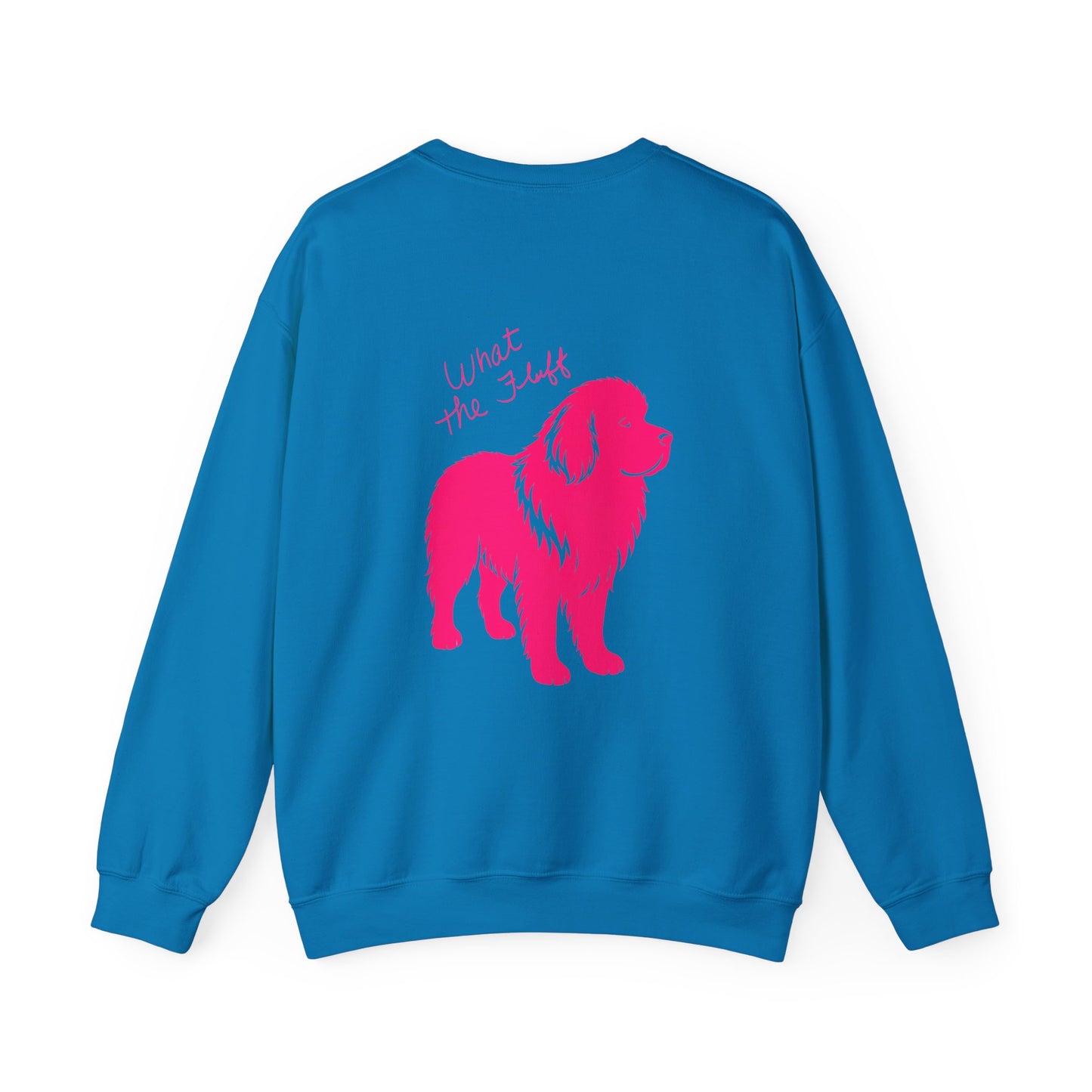 What the Fluff Crewneck Sweatshirt - Fun Pet Lover Gift, Cute Animal Apparel, Cozy Loungewear, Ideal for Dog Lovers, Funny Sweatshirt