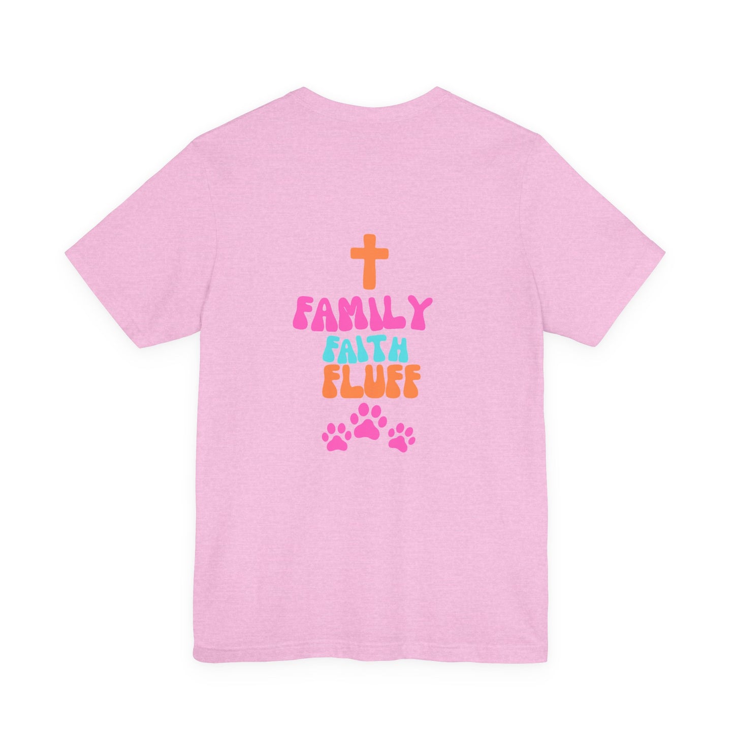 Family Faith Fluff Tee | Jersey T-Shirt, Cute Pet Lovers Shirt, Faith-Based Apparel, Gift for Dog Lovers, Family Reunion Wear