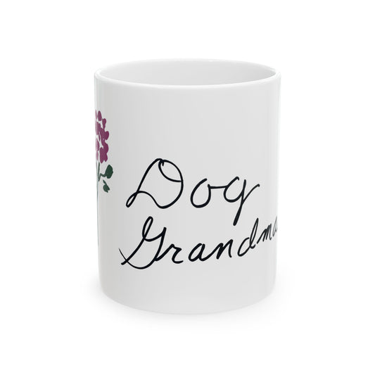 Dog Grandma Ceramic Mug - Perfect Gift for Pet Lovers, Coffee Lovers, Dog Owners, Birthday, Mother’s Day, Pet Adoption