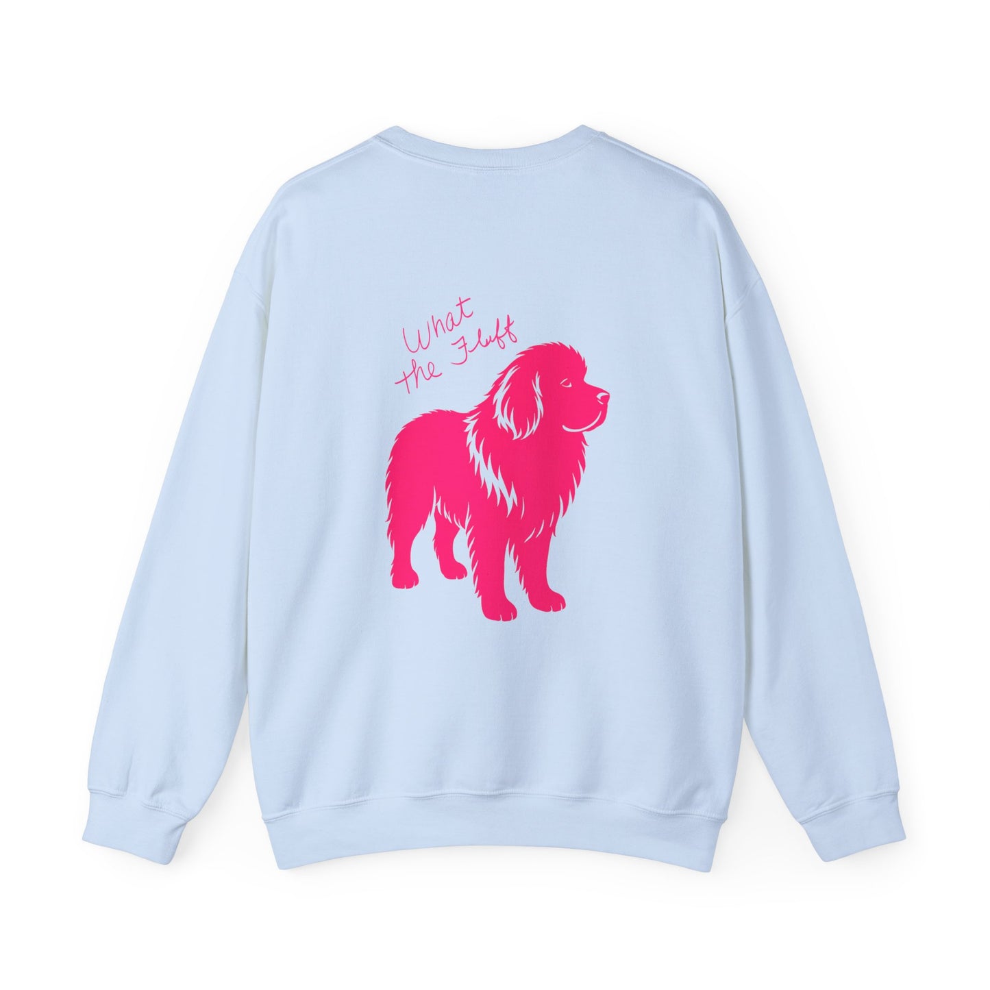 What the Fluff Crewneck Sweatshirt - Fun Pet Lover Gift, Cute Animal Apparel, Cozy Loungewear, Ideal for Dog Lovers, Funny Sweatshirt