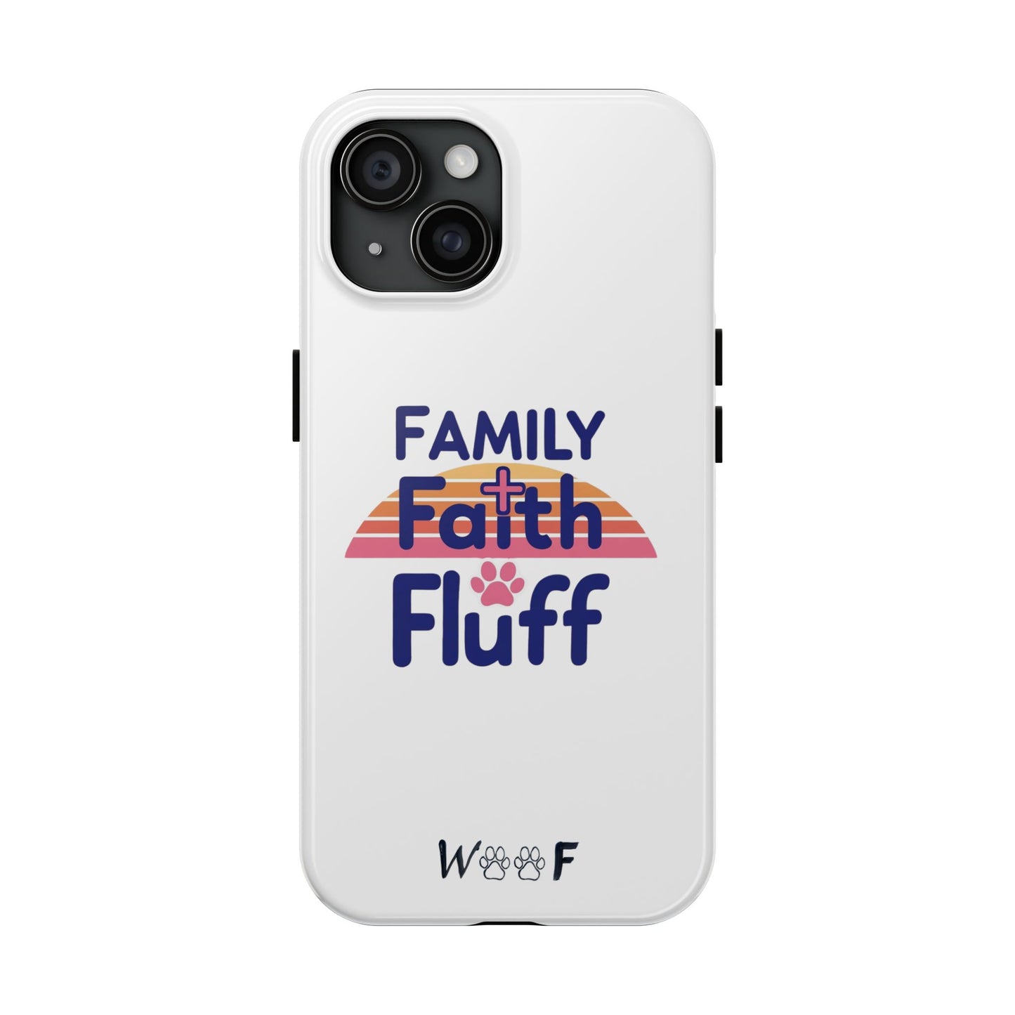 Phone Cases - Family Faith Fluff Hand Painted by Grandma, WOOF Design
