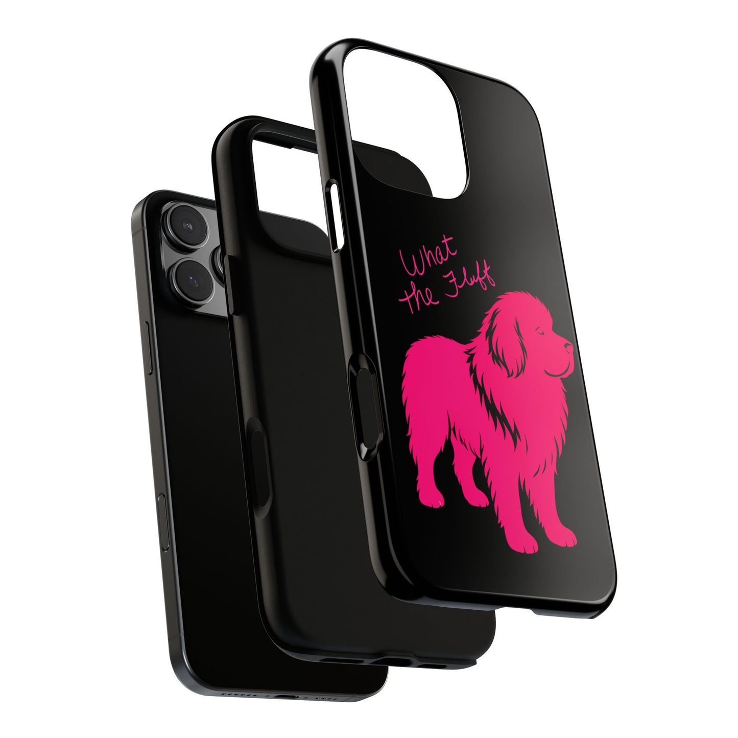 Phone Case - What the fluff written by Chewy the Newfoundland's Grandma